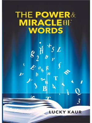cover image of The Power & Miracle of Words